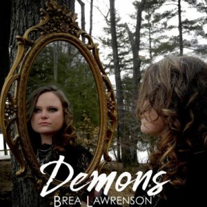 Brea Lawrenson's album cover for her new single "Demons"