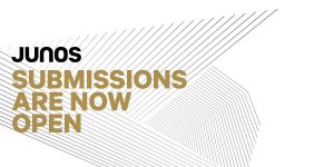 Submit your music for JUNO Award consideration