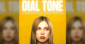 Mackenzie Leigh Meyer's cover art for "Dial Tone"