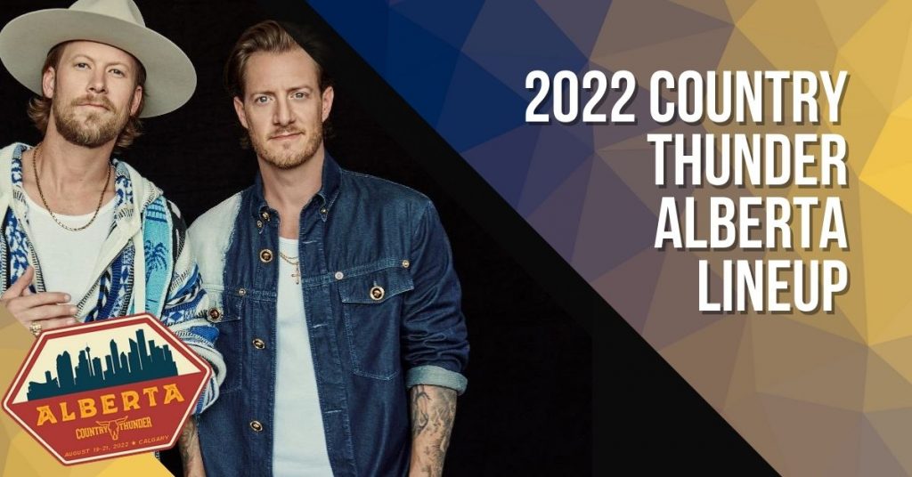 Lineup for the 2022 Country Thunder Alberta Festival