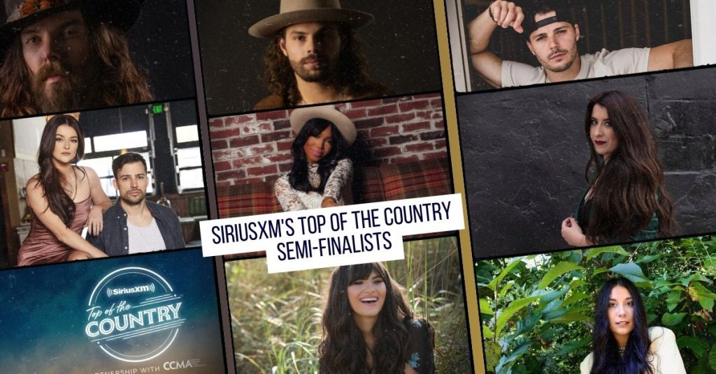 SiriusXMs Top Of The Country Semi-Finalists
