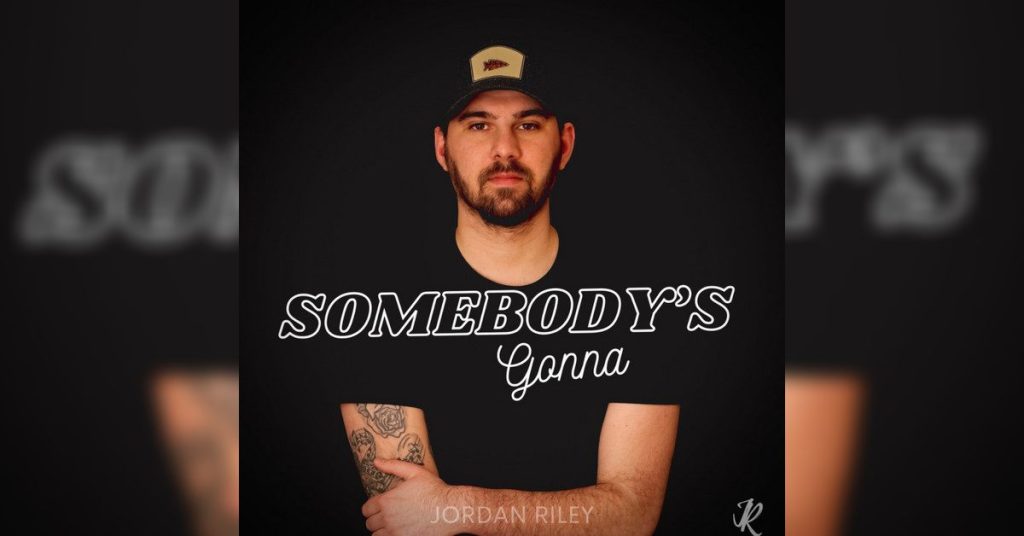 Jordan Riley's Cover art for "Somebody's gonna"