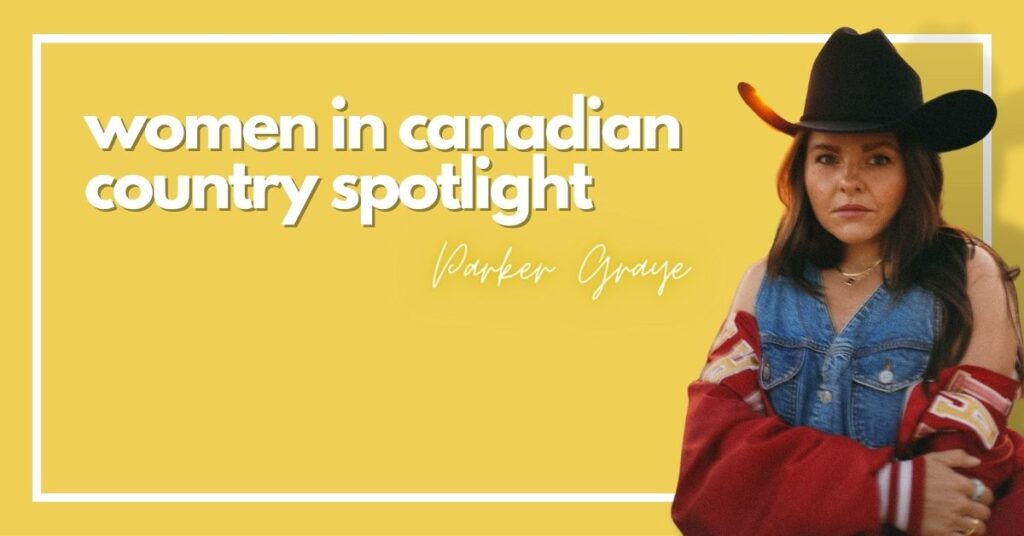 Canadian female country artist Parker Graye