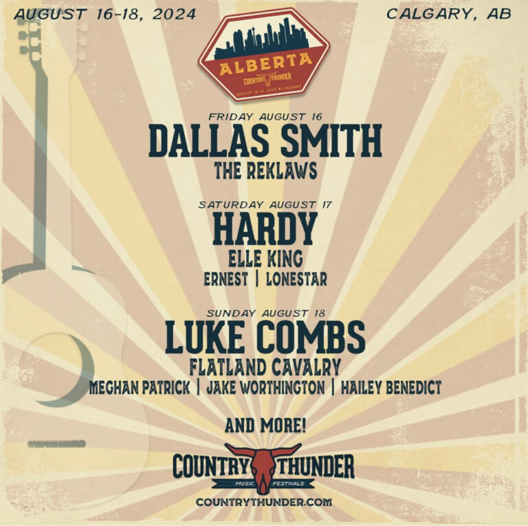 2024 Country Thunder Alberta Music Festival, Lineup, Tickets + More