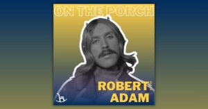 Robert Adam Podcast episode art
