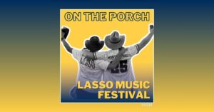 podcast from LASSO music festival